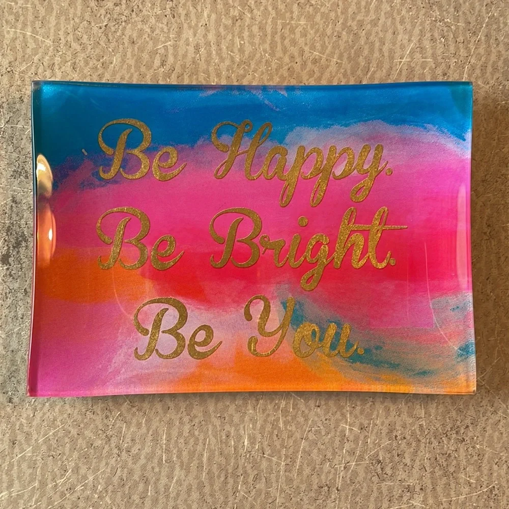 Francesca’s Be Happy Be Bright Be You Glass Tray